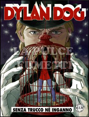 DYLAN DOG ORIGINALE # 291: SENZA TRUCCO NE' INGANNO